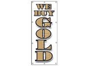 36 x96 WE BUY GOLD Vertical BANNER SIGN cash coins signs silver pawn
