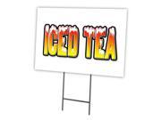 ICED TEA 12 x16 Yard Sign Stake outdoor plastic coroplast window