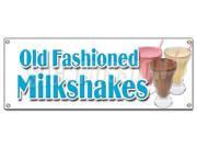OLD FASHIONED MILKSHAKES BANNER SIGN malts thick ice cream soda milk