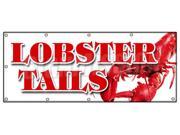 48 x120 LOBSTER TAILS BANNER SIGN seafood fresh dinner special catch caught