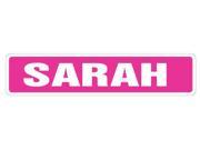 SARAH Street Sign Great Gift Idea 100 s of names to choose from!