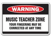 MUSIC TEACHER ZONE Warning Sign school supplies note