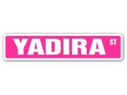 YADIRA Street Sign name kids childrens room door bedroom girls boys gift