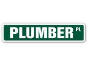 PLUMBER Street Sign pipes apprentice septic tank toilet sink dispoal drain gift