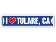 I LOVE TULARE CALIFORNIA Street Sign ca city state us wall road décor gift