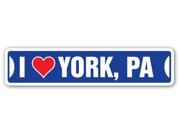 I LOVE YORK PENNSYLVANIA Street Sign pa city state us wall road décor gift