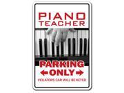 PIANO TEACHER ~Sign~ parking instructor lessons gift