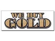 48 WE BUY GOLD 2 DECAL sticker pawn jewelry store cash