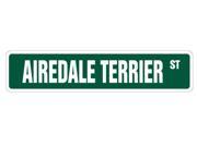 Airedale Terrier Street Sign collectable dog lover great gift idea