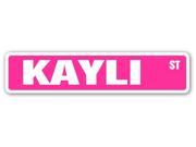 KAYLI Street Sign name kids childrens room door bedroom girls boys gift