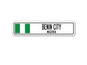BENIN CITY NIGERIA Street Sign Nigerian flag city country road wall gift