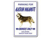ALASKAN MALAMUTE ~Novelty Sign~ dog pet parking gift