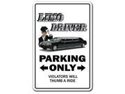 LIMO DRIVER ~Sign~ limousine chauffeur stretch gift