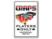 CRAPS PLAYER ~Novelty Sign~ parking dice gambler gift