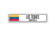 LOS TEQUES VENEZUELA Street Sign Venezuelan flag city country road wall gift