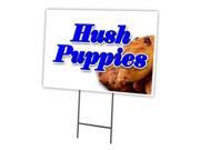 HUSH PUPPIES 18 x24 Yard Sign Stake outdoor plastic coroplast window