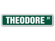 THEODORE Street Sign name kid child boy girl room bedroom gift