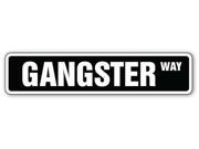 GANGSTER Street Sign mob mobster signs mafia gift