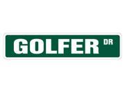 GOLFER Street Sign golf golfing golfers signs gift