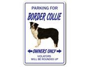 BORDER COLLIE ~Novelty Sign~ dog pet signs gift herding