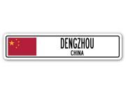 DENGZHOU CHINA Street Sign Asian Chinese flag city country road wall gift