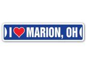 I LOVE MARION OHIO Street Sign oh city state us wall road décor gift