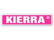 KIERRA Street Sign name kids childrens room door bedroom girls boys gift