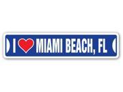 I LOVE MIAMI BEACH FLORIDA Street Sign fl city state us wall road décor gift