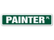 PAINTER Street Sign artist painting house home brush canvas palette gift