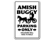 AMISH BUGGY Parking Sign gift horse carriage religious mennonite church