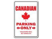 CANADIAN ~Novelty Sign~ parking canada flag leaf gift
