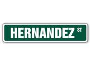 HERNANDEZ Street Sign name kid child boy girl room bedroom gift