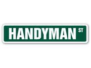 HANDYMAN Street Sign repairman fix it repair plumber painter
