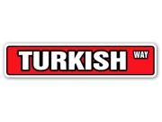TURKISH FLAG Street Sign turkey Ayy?ld?z Albayrak moon star red banner gift