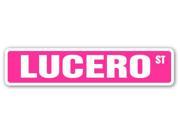 LUCERO Street Sign name kids childrens room door bedroom girls boys gift