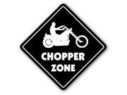 CHOPPER ZONE Sign xing gift novelty cycle motorcycle tires handlebars