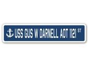 USS GUS W DARNELL AOT 1121 Street Sign navy ship veteran sailor vet usn gift