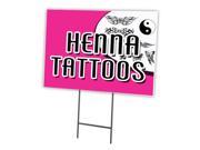 HENNA TATTOOS 12 x16 Yard Sign Stake outdoor plastic coroplast window