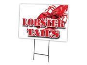 LOBSTER TAILS 12 x16 Yard Sign Stake outdoor plastic coroplast window