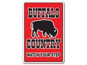 BUFFALO COUNTRY Novelty Sign farm animals watch your step redneck parking gift