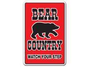 BEAR COUNTRY Novelty Sign farm animals watch your step redneck parking gift