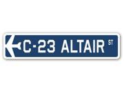 C 23 ALTAIR Street Sign military aircraft air force plane pilot gift