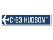 C 63 HUDSON Street Sign military aircraft air force plane pilot gift