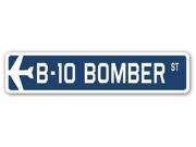 B 10 BOMBER Street Sign military aircraft air force plane pilot gift
