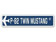P 82 TWIN MUSTANG Street Sign military aircraft air force plane pilot gift