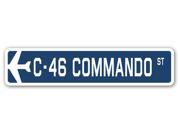 C 46 COMMANDO Street Sign military aircraft air force plane pilot gift