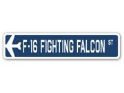 F 16 FIGHTING FALCON Street Sign military aircraft air force plane pilot gift