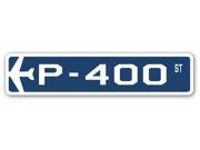 P 400 Street Sign military aircraft air force plane pilot gift