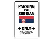 PARKING FOR SERBIAN ONLY serbia flag national pride love gift