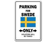 PARKING FOR SWEDE ONLY sweden flag national pride love gift